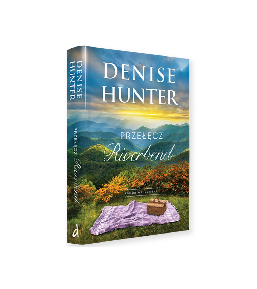Denise Hunter "Przełęcz Riverbend"
